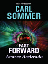 Fast Forward / Avance Acelarado (MP3)